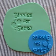 Load image into Gallery viewer, Bikkies for Santa Fondant Embosser / Cookie Stamp