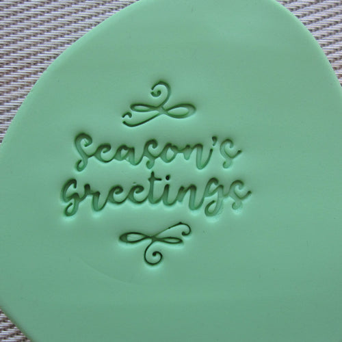 Seasons Greetings (style 2) Fondant Embosser / Cookie Stamp