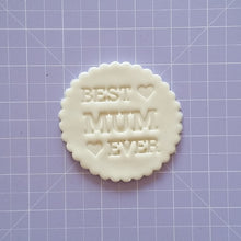 Load image into Gallery viewer, Best Mum Ever (style 2) Fondant Embosser Cookie Stamp