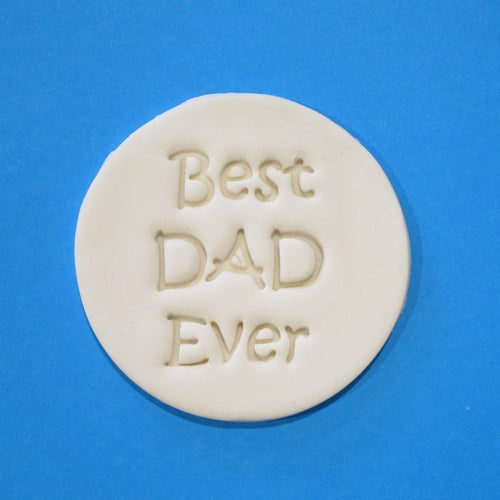 Best Dad Ever Fondant Embosser Cookie Stamp