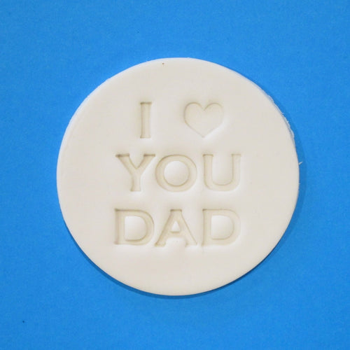 I Heart You Dad Fondant Embosser Cookie Stamp