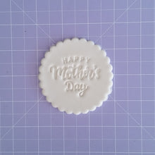 Load image into Gallery viewer, HAPPY MOTHER&#39;S DAY (style 2) Fondant Embosser Cookie Stamp